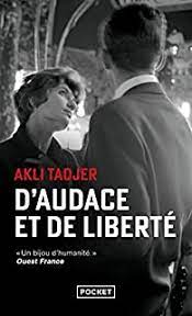 D AUDACE ET DE LIBERTE AKIL TADJER