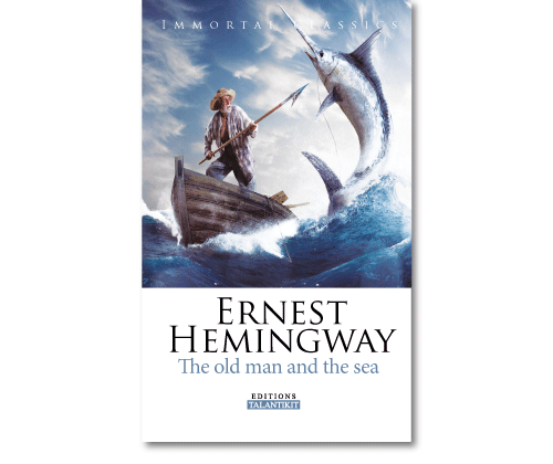 ERNEST HEMINGWAY THE OLD MAN AND THE SEA