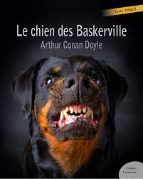 ARTHUR CONAN LE CHIEN DES BASKERVILLE