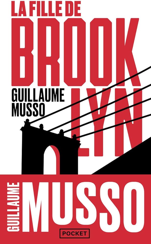 GUILLAUME MUSSO LA FILLE DE BROOKLYN