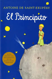 ANTOINE SAINT -EXUPERY EL PRINCIPITO