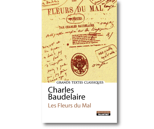 CHARLES BAUDELAIRE LES FLEURS DU MAL