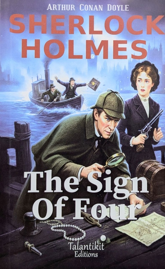SHERLOCK HOLMES THE SIGN OF FOUR