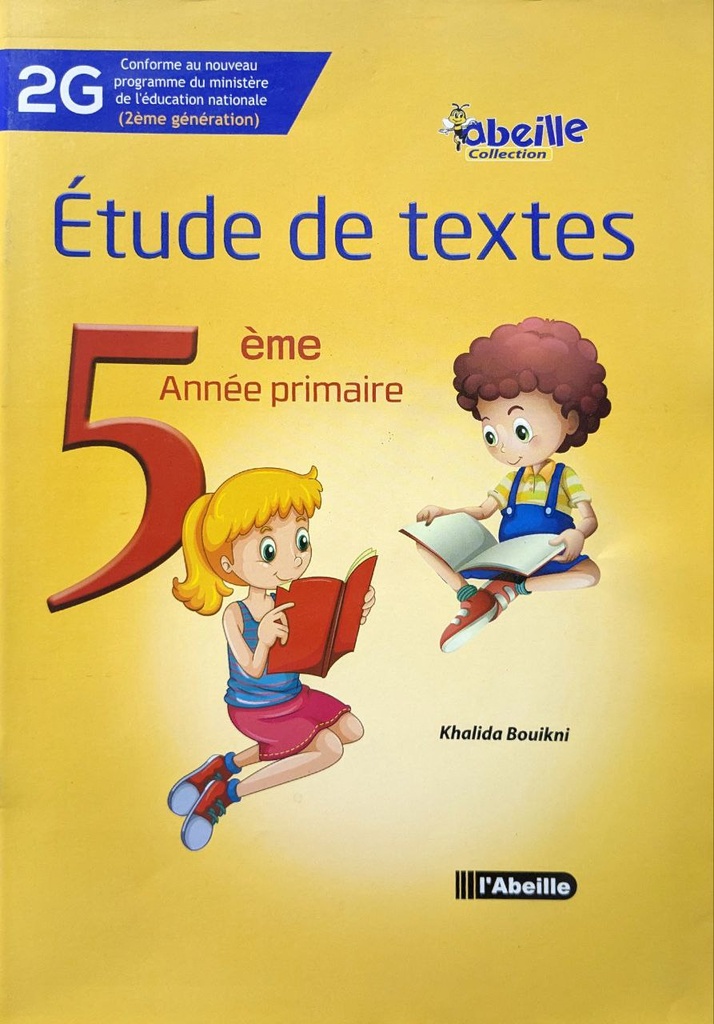 الفرنسية دراسة النصوص 4 ابتدائي ABEILLE
