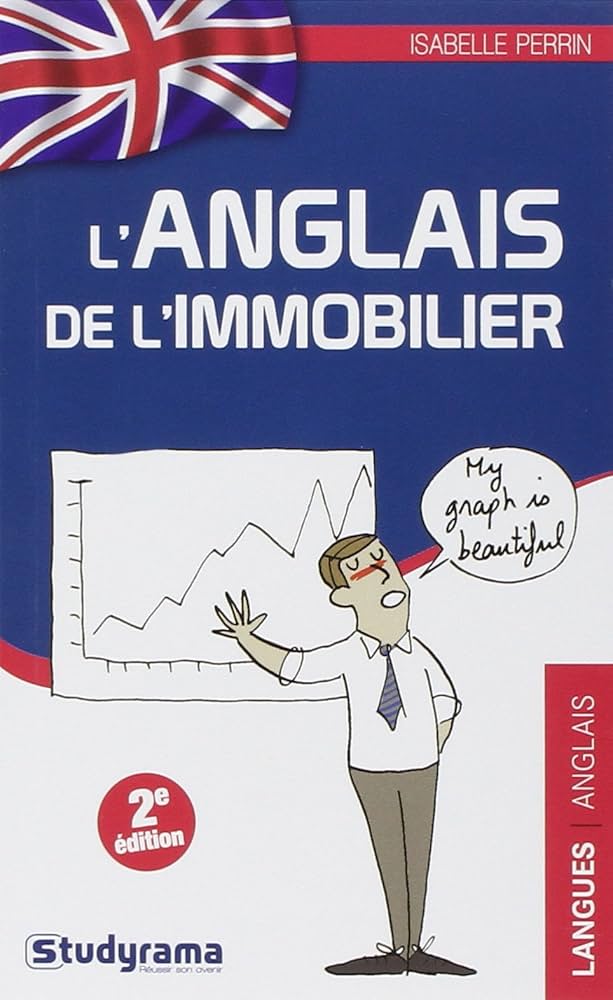 L ANGLAIS DE L IMMOBILIER