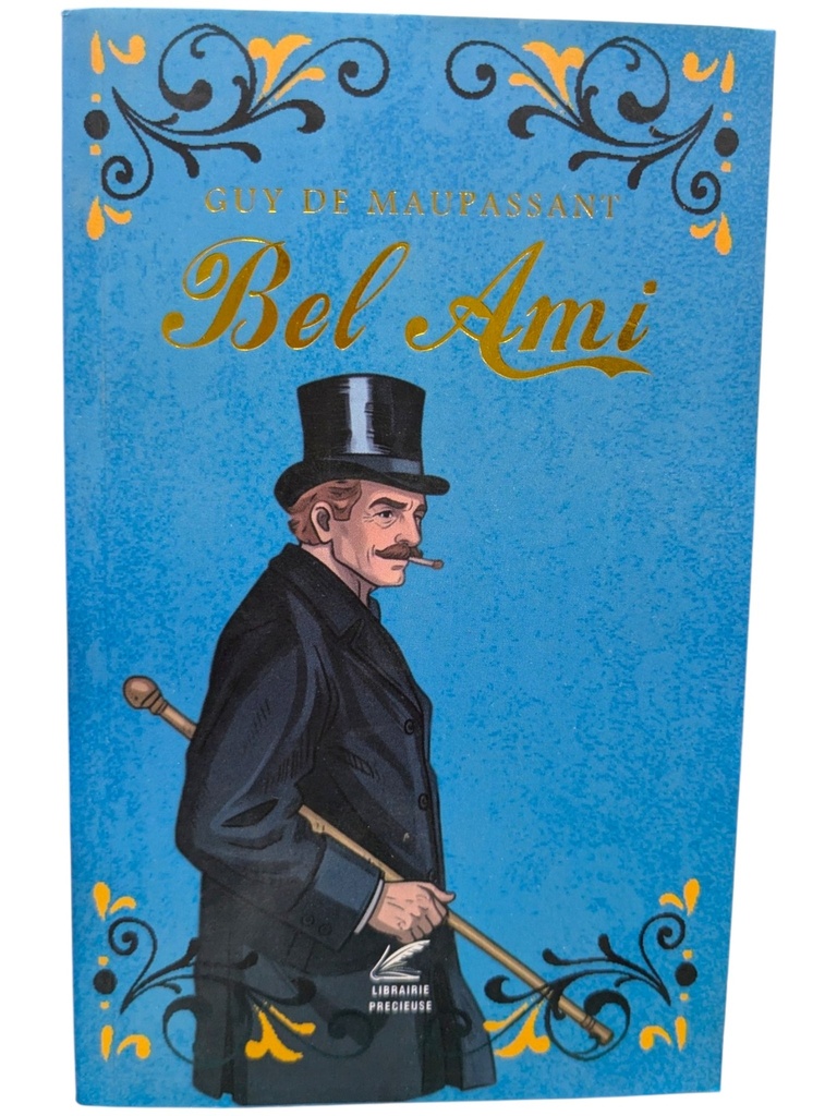 BEL AMI GUY DE MAUPASSANT