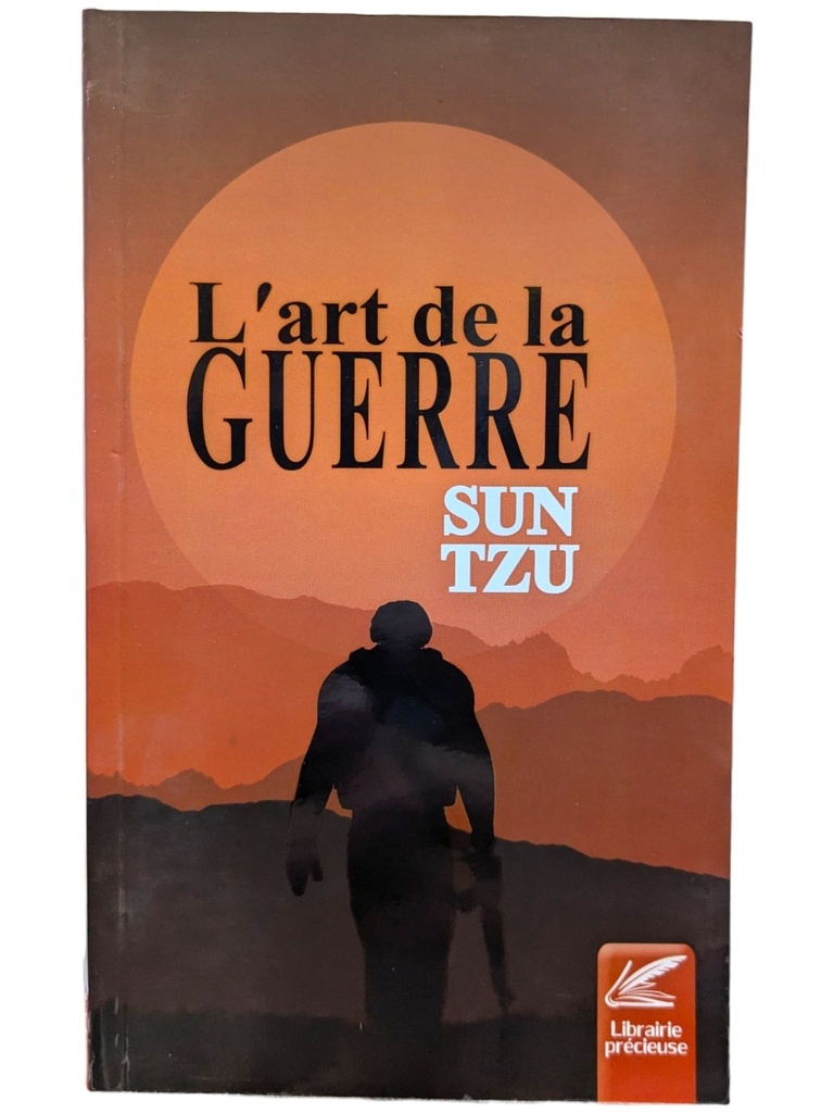 SUN TZU L ART DE LA GUERRE