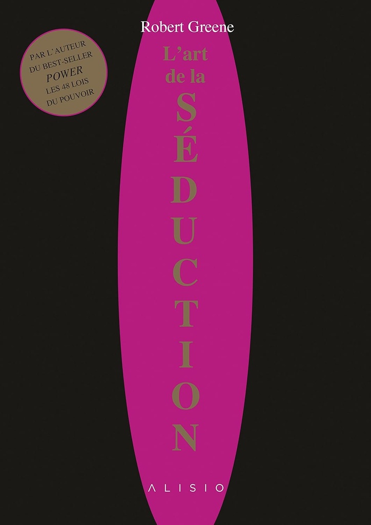 L ART DE LA SEDUCTION ROBERT GREENE