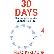 30 DAYS CHANGE YOUR HABITS MARC REKLAU