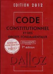 CODE CONSTITUTIONNEL ET DES DROITS FONDAMENTAUX