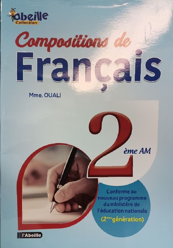 COMPOSITIONS DE FRANCAIS 2AM ABEILLE