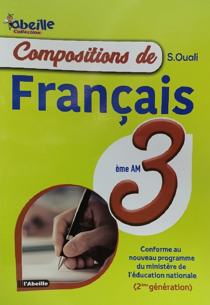 COMPOSITIONS DE FRANCAIS 3AM ABEILLE