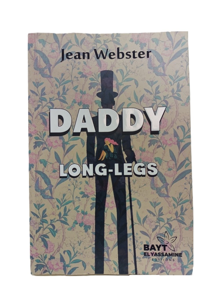 DADDY LONG-LEGS JEAN WEBSTER BAYT EL YASSAMINE 