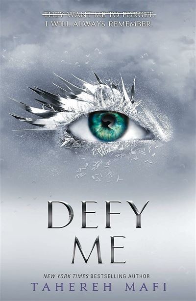 DEFY ME #5 TAHEREH MAFI
