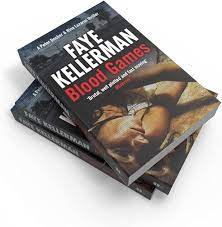 FAYE KELLERMAN BLOOD GAMES