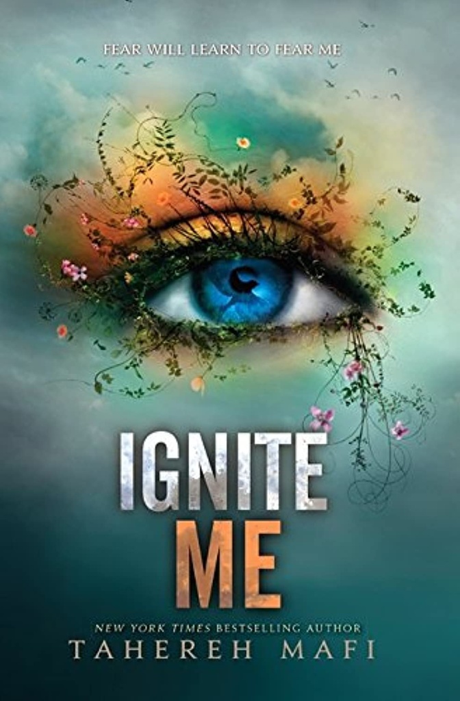 IGNITE ME #3 TAHEREH MAFI