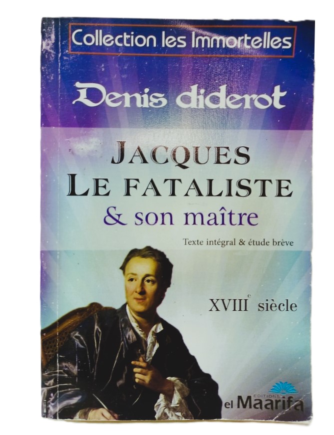 JACQUES LE FATALISTE ET SON MAITRE DENIS DIDEROT
