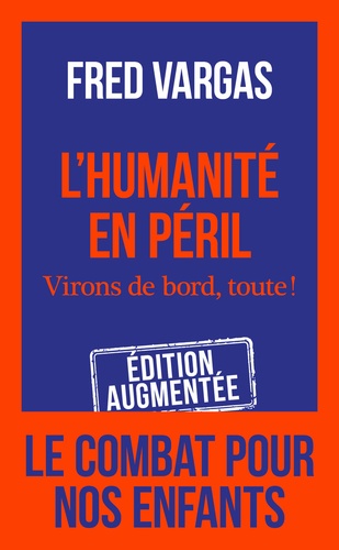 L'HUMANITE EN PERIL --FRES VARGAS