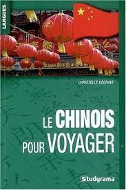 LE CHINOIS POUR VOYAGER