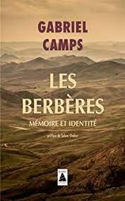 LES BERBERES MEMOIRE ET IDENTITE 