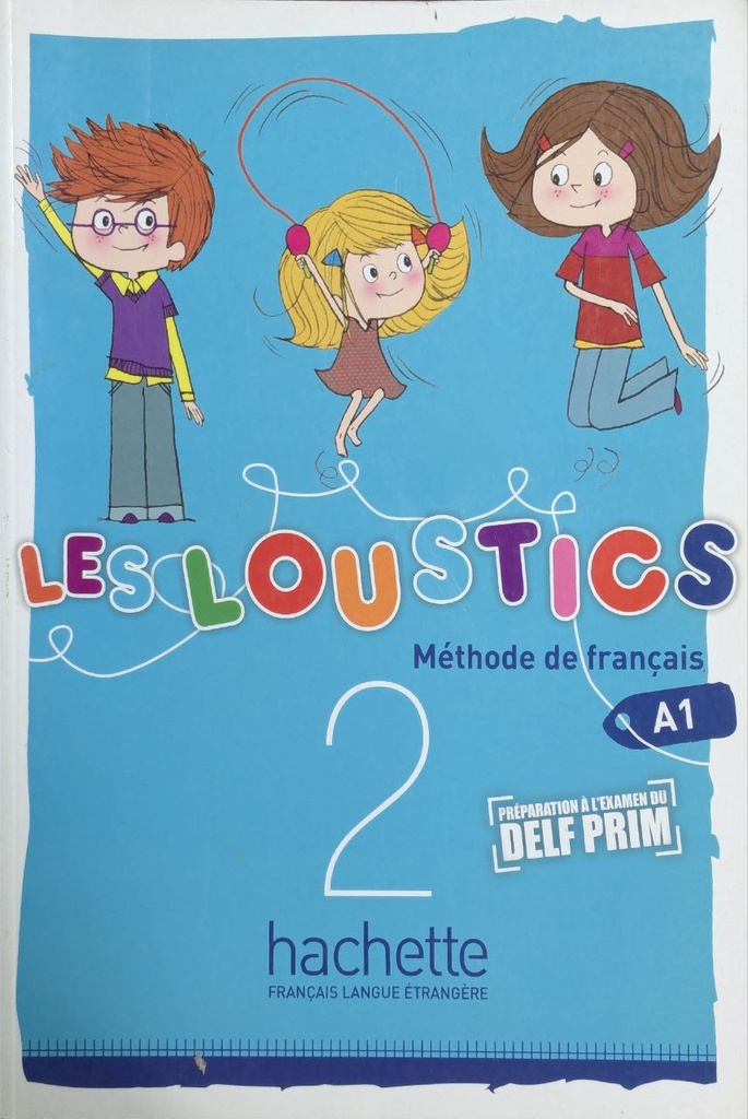 LES LOUSTICS 2 A1 MANUEL HACHETTE L22
