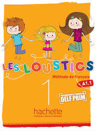 LES LOUSTIQUES 1 A1 HACHETTE L22