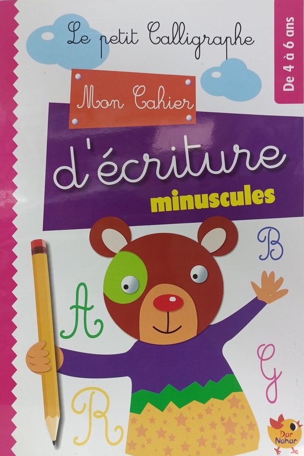 MON CAHIER D ECRITURE MINUSCULES DE 4A6ANS DAR ENAHAR