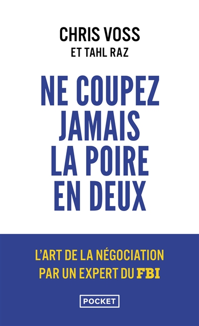 NE COUPEZ JAMAIS LA POIRE EN DEUX