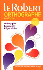 ORTHOGRAPHE ET DIFFICULTS