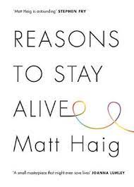 REASONS TO STAY ALLIVE MATT HAIG