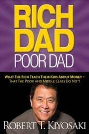 RICH DAD POOR DAD ROBERT KIYOSAKI 