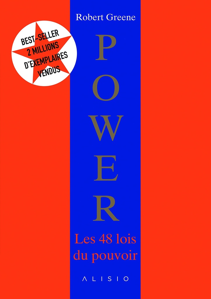 ROBERT GREENE POWER LES 48 LOIS DU POUVOIR