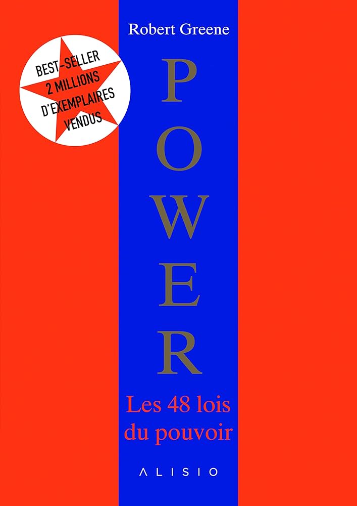 ROBERT GREENE POWER LES 48 LOIS DU POUVOIR