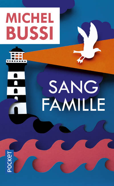 SANG FAMILLE - MICHEL BUSSI