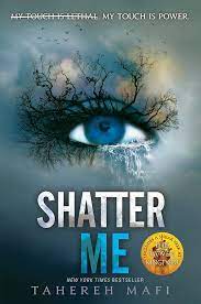 SHATTER ME #1 TAHEREH MAFI 