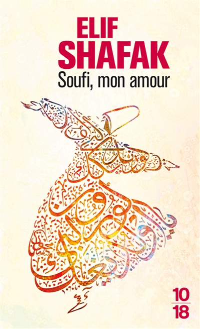 SOUFI MON AMOUR ELIF SHAFAK