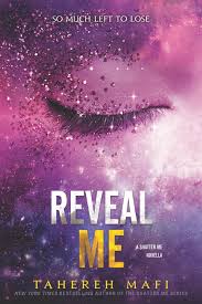 REVEAL ME #5.5 (Novella) TAHEREH MAFI 