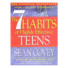 THE 07 HABITS OF HIGHLY EFFECTIVE TEENS