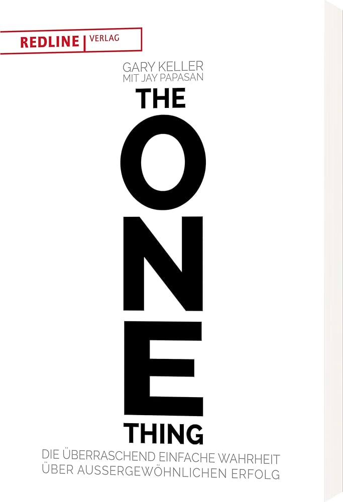 THE ONE THING -- GARY KELLER