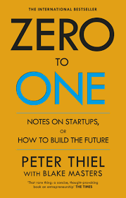 ZERO TO ONE PETER THIEL