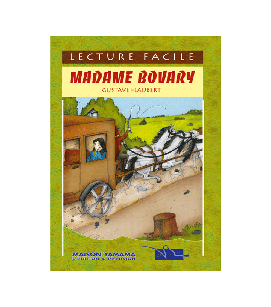 LECTURE FACILE MADAME BOUVARY GUSTAVE FLAUBERT