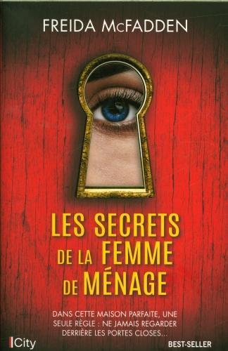 LES SECRETS DE LA FEMME DE MENAGE FREIDA MC FADDEN