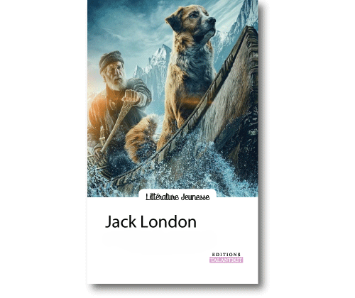 THE CALL OF THE WILD JACK LONDON 