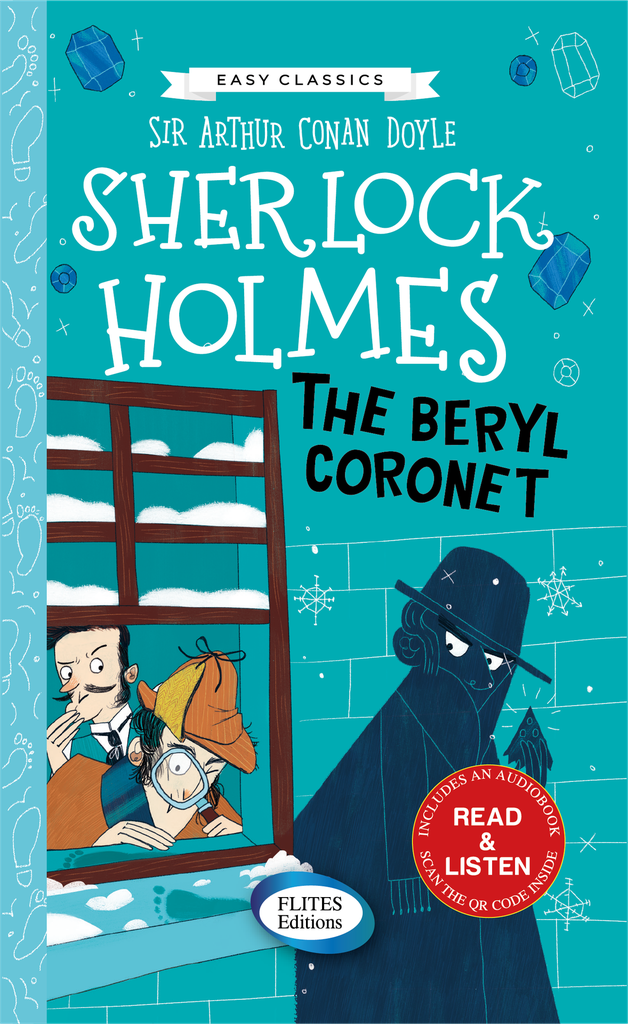 SHERLOCK HOLMES THE BERYL CORONET 