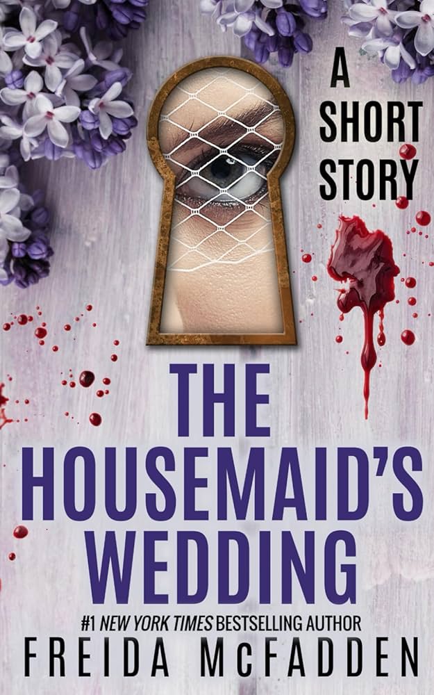 THE HOUSEMAID WEDDING FREIDA MC FADDEN 