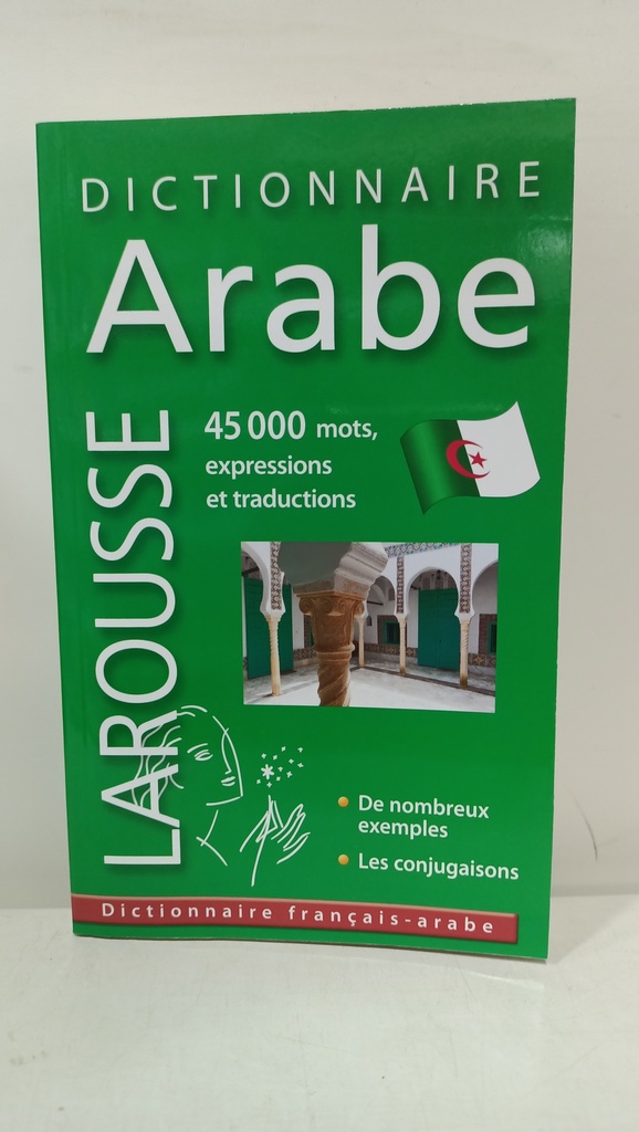 LAROUSSE DICTIONNAIRE  FRANCAIS-ARABE