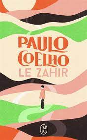 PAULO COELHO LE ZAHIER 