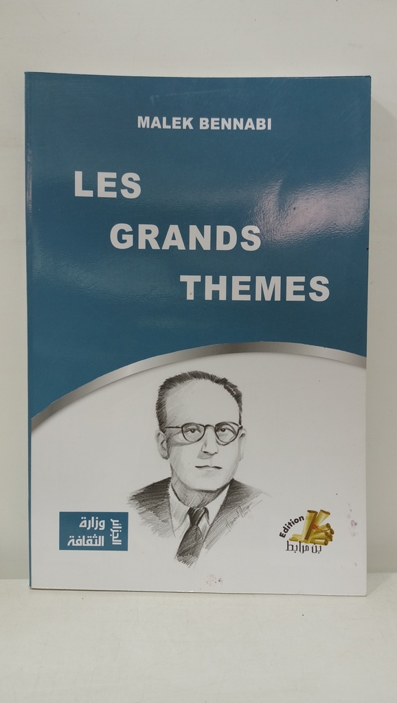 LES GRANDS THEMES MALEK BEN NABI