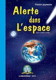 ALERTE DANS L'ESPACE BVERT