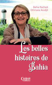 LES BELLES HISTOIRES DE BAHIA 